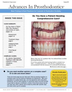 Comprehensive dental care and full mouth rehabilitation before and after clinical results - Advances in Prosthodontics newsletter