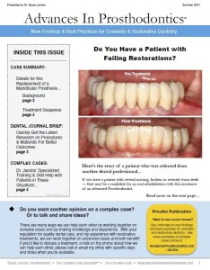 Before and after clinical results for the replacement of a failing mandibular prosthesis - Advances in Prosthodontics newslette